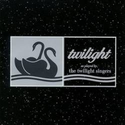 Twilight as Played by the Twilight Singers